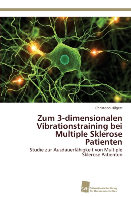 Zum 3-Dimensionalen Vibrationstraining Bei Multiple Sklerose Patienten, Paperback / softback Book
