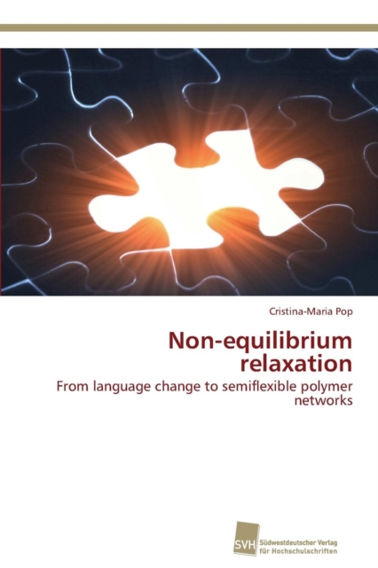 Non-equilibrium relaxation, Paperback / softback Book