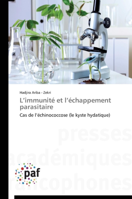 L Immunite Et L Echappement Parasitaire, Paperback / softback Book