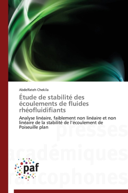 Etude de Stabilite Des Ecoulements de Fluides Rheofluidifiants, Paperback / softback Book