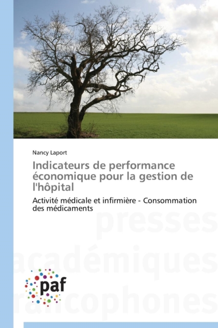 Indicateurs de Performance Economique Pour La Gestion de l'Hopital, Paperback / softback Book
