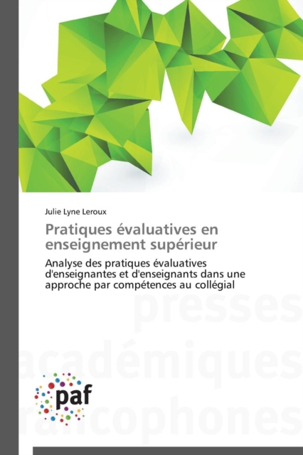 Pratiques Evaluatives En Enseignement Superieur, Paperback / softback Book