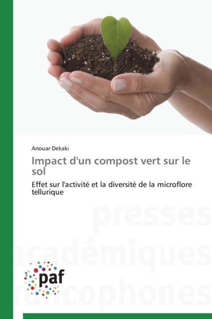Impact d'Un Compost Vert Sur Le Sol, Paperback / softback Book
