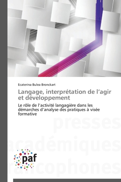 Langage, Interpretation de L Agir Et Developpement, Paperback / softback Book
