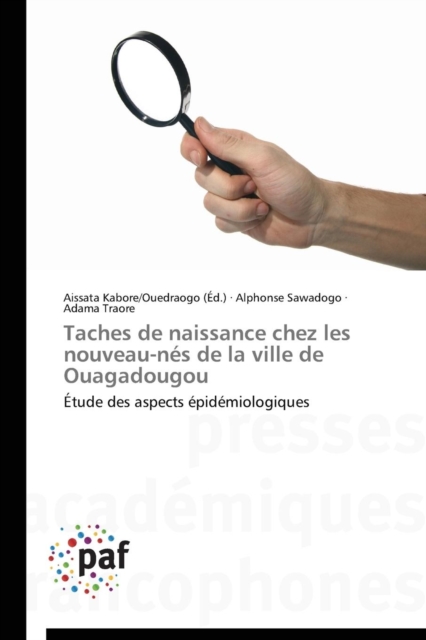 Taches de Naissance Chez Les Nouveau-Nes de la Ville de Ouagadougou, Paperback / softback Book