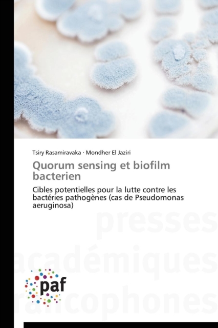 Quorum Sensing Et Biofilm Bacterien, Paperback / softback Book