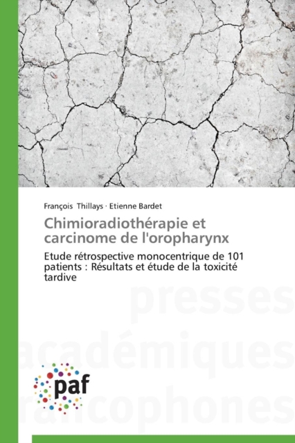 Chimioradiotherapie Et Carcinome de l'Oropharynx, Paperback / softback Book