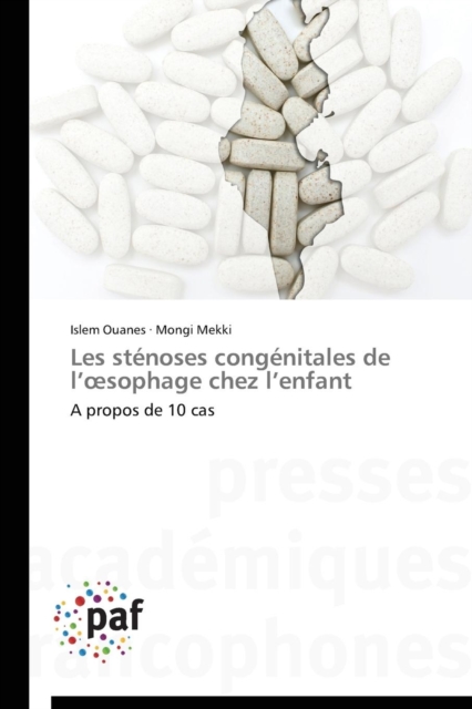 Les Stenoses Congenitales de L Sophage Chez L Enfant, Paperback / softback Book