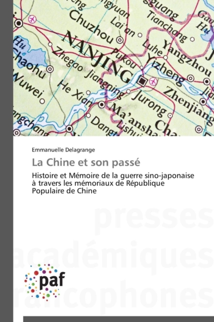 La Chine Et Son Passe, Paperback / softback Book