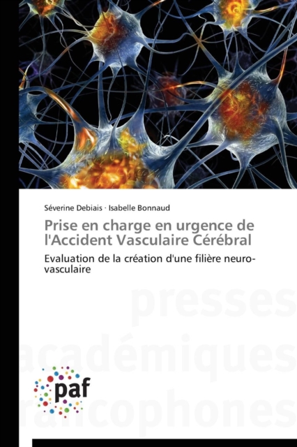 Prise En Charge En Urgence de l'Accident Vasculaire Cerebral, Paperback / softback Book