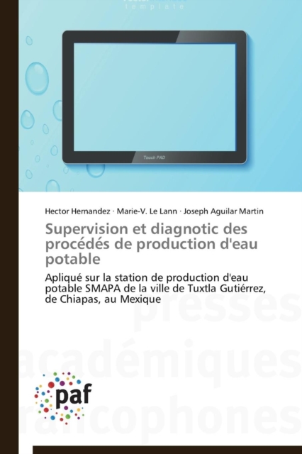 Supervision Et Diagnotic Des Proce de S de Production d'Eau Potable, Paperback / softback Book