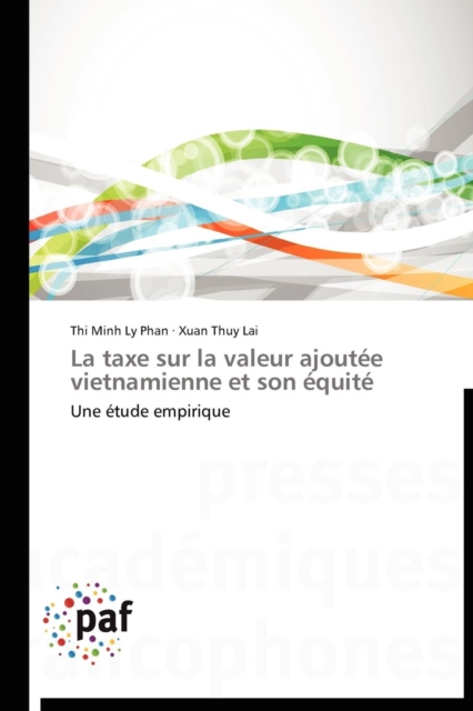 La Taxe Sur La Valeur Ajoutee Vietnamienne Et Son Equite, Paperback / softback Book