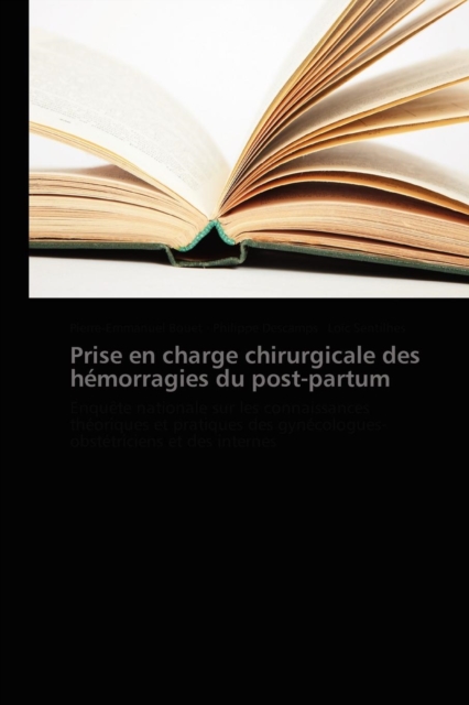 Prise En Charge Chirurgicale Des Hemorragies Du Post-Partum, Paperback / softback Book