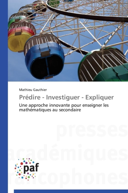 Predire - Investiguer - Expliquer, Paperback / softback Book