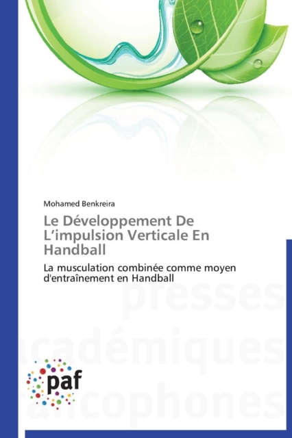 Le Developpement de L Impulsion Verticale En Handball, Paperback / softback Book