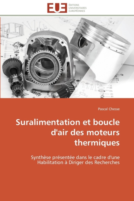 Suralimentation Et Boucle d'Air Des Moteurs Thermiques, Paperback / softback Book