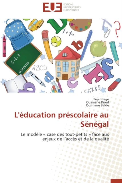 L' ducation Pr scolaire Au S n gal, Paperback / softback Book