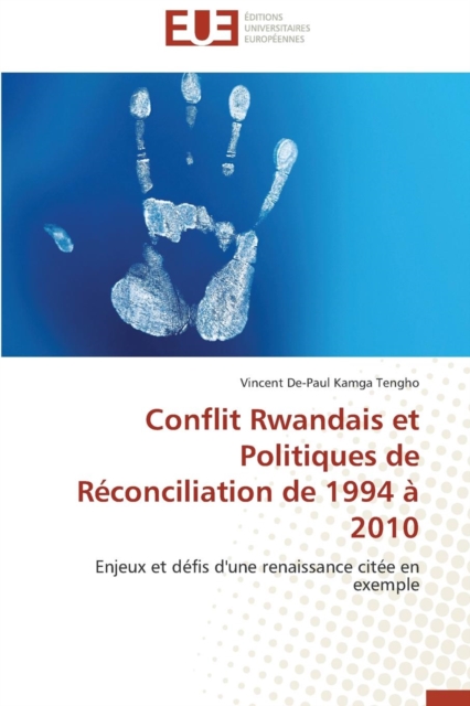 Conflit Rwandais Et Politiques de R conciliation de 1994   2010, Paperback / softback Book