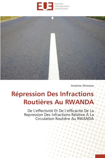 R pression Des Infractions Routi res Au Rwanda, Paperback / softback Book