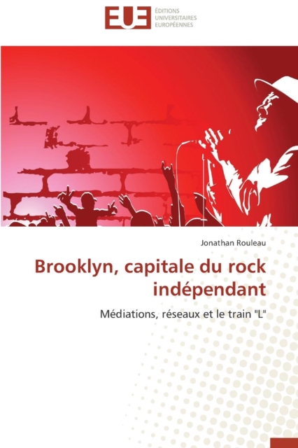 Brooklyn, Capitale Du Rock Ind pendant, Paperback / softback Book