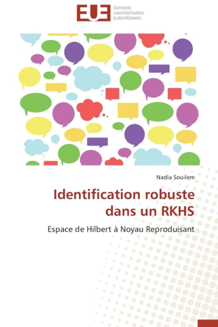 Identification Robuste Dans Un Rkhs, Paperback / softback Book