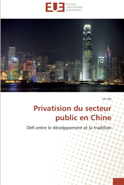 Privatision Du Secteur Public En Chine, Paperback / softback Book