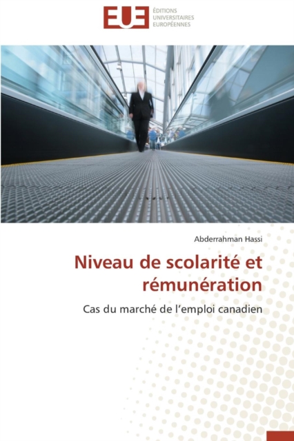 Niveau de Scolarit  Et R mun ration, Paperback / softback Book