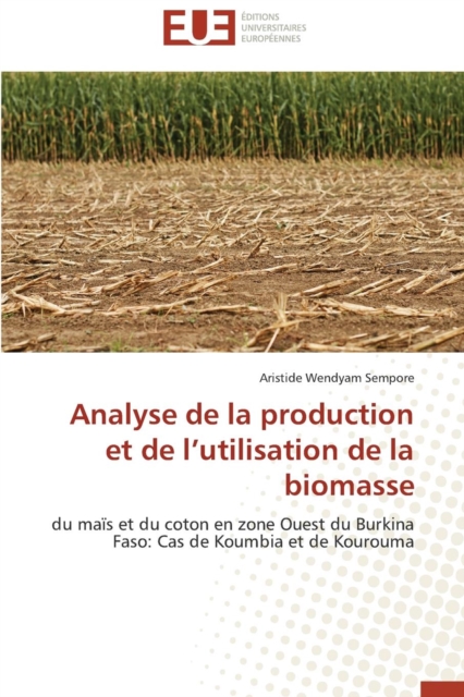 Analyse de la Production Et de L Utilisation de la Biomasse, Paperback / softback Book