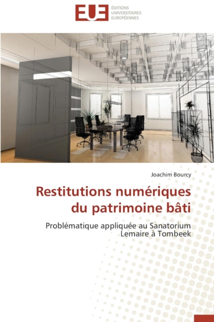 Restitutions Num riques Du Patrimoine B ti, Paperback / softback Book