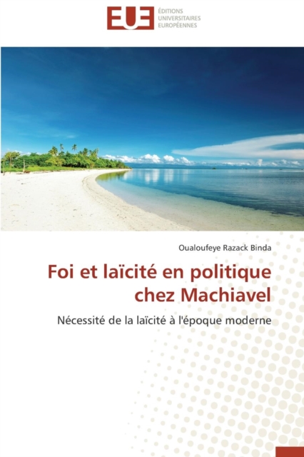 Foi Et La cit  En Politique Chez Machiavel, Paperback / softback Book