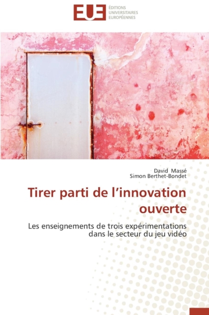 Tirer Parti de l'Innovation Ouverte, Paperback / softback Book
