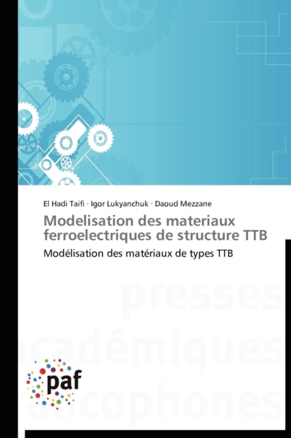Modelisation Des Materiaux Ferroelectriques de Structure Ttb, Paperback / softback Book