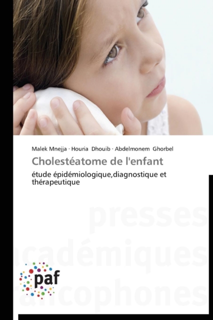 Cholesteatome de l'Enfant, Paperback / softback Book