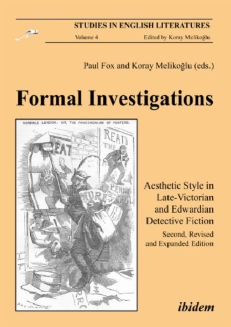 Formal Investigations - Aesthetic Style in Late-Victorian and Edwardian Detective Fiction, Paperback Book