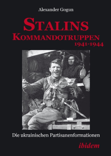 Stalins Kommandotruppen 1941-1944, Paperback / softback Book
