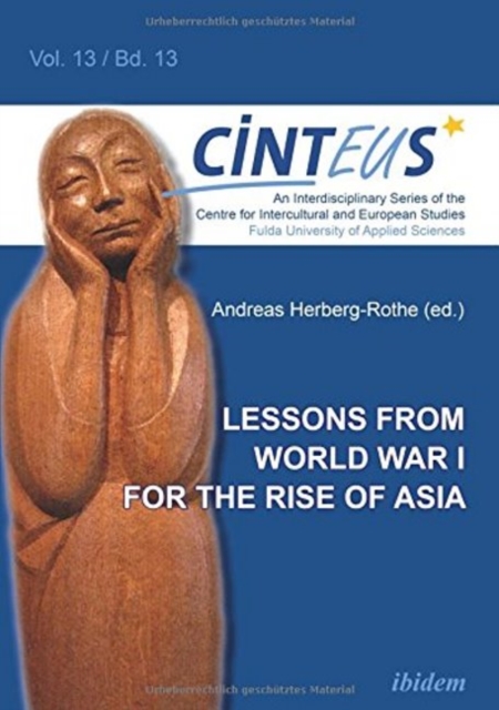 Lessons from World War I for the Rise of Asia, Paperback / softback Book