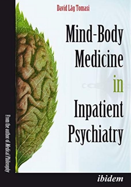 Mind-Body Medicine in Inpatient Psychiatry, Paperback / softback Book