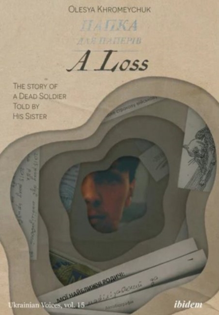 A Loss - The Story of a Dead Soldier Told by His Sister, Paperback / softback Book