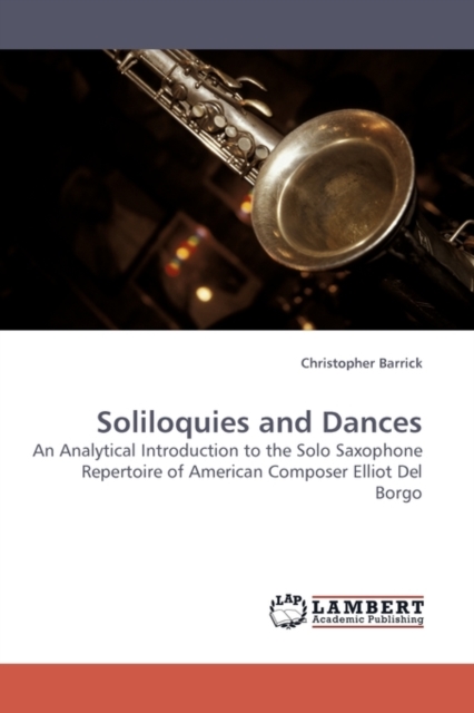 Soliloquies and Dances, Paperback / softback Book