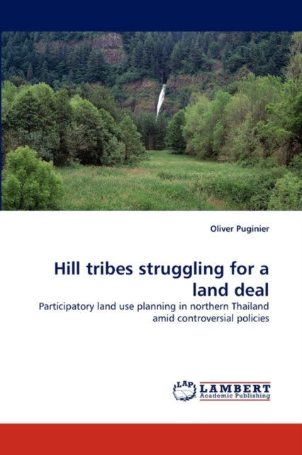 Hill Tribes Struggling for a Land Deal, Paperback / softback Book