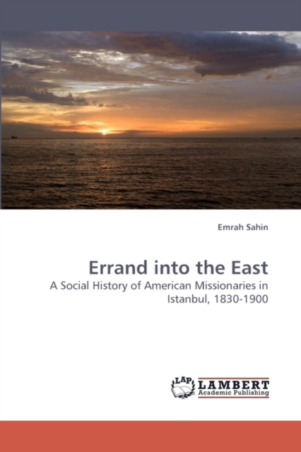 Errand Into the East, Paperback / softback Book