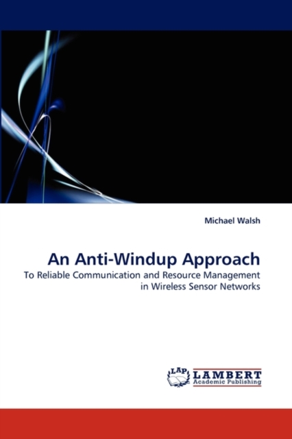 An Anti-Windup Approach, Paperback / softback Book