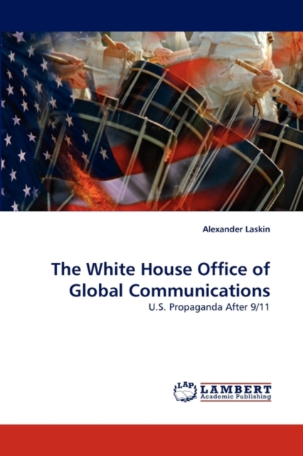 The White House Office of Global Communications, Paperback / softback Book