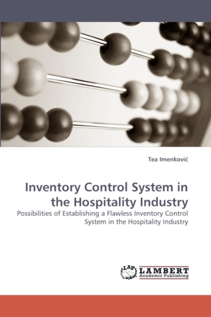 Inventory Control System in the Hospitality Industry, Paperback / softback Book