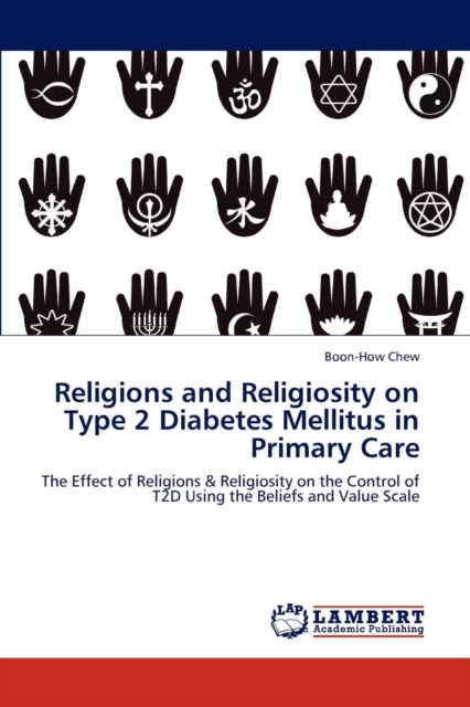 Religions and Religiosity on Type 2 Diabetes Mellitus in Primary Care, Paperback / softback Book