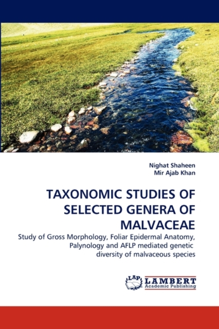 Taxonomic Studies of Selected Genera of Malvaceae, Paperback / softback Book