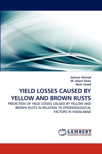 Yield Losses Caused by Yellow and Brown Rusts, Paperback / softback Book