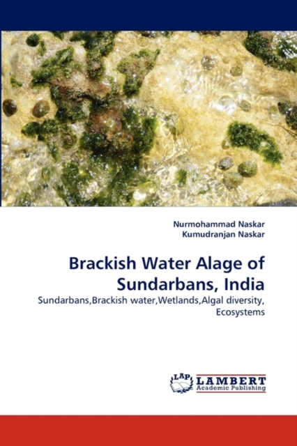 Brackish Water Alage of Sundarbans, India, Paperback / softback Book
