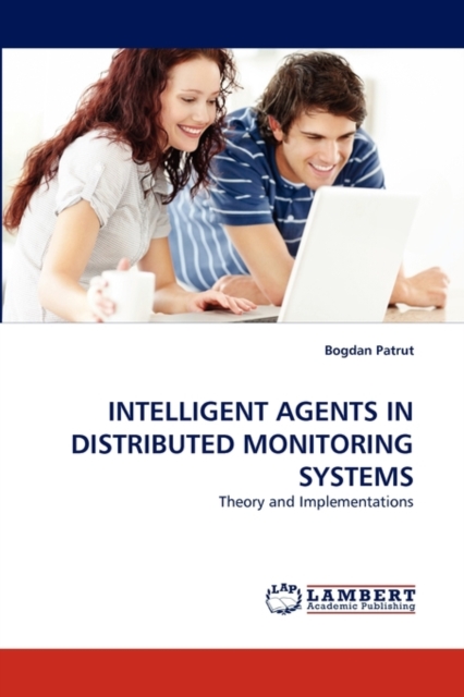 Intelligent Agents in Distributed Monitoring Systems, Paperback / softback Book