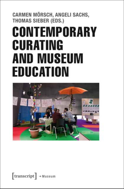 Contemporary Curating and Museum Education, PDF eBook